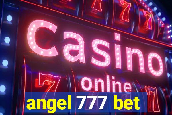 angel 777 bet